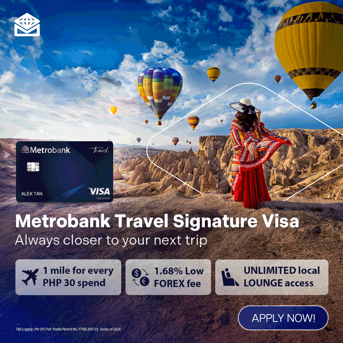 Take a step closer to your next trip with the new Metrobank Travel Signature Visa