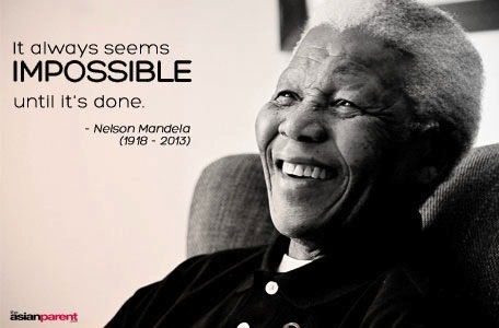 Making the impossible possible: A mother’s tribute to Nelson Mandela