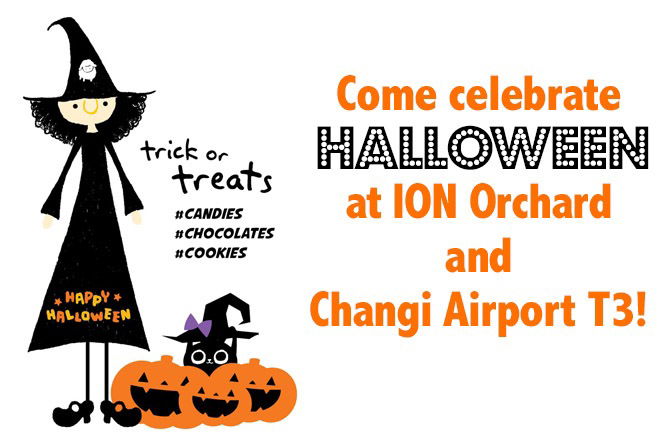 WIN passes to Halloween events at ION and Changi Airport T3!