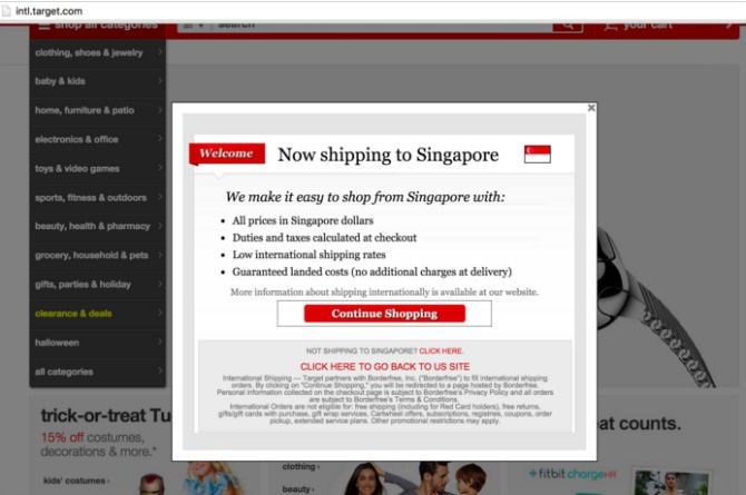 Target is now shipping to Singapore. But wait, not everything!