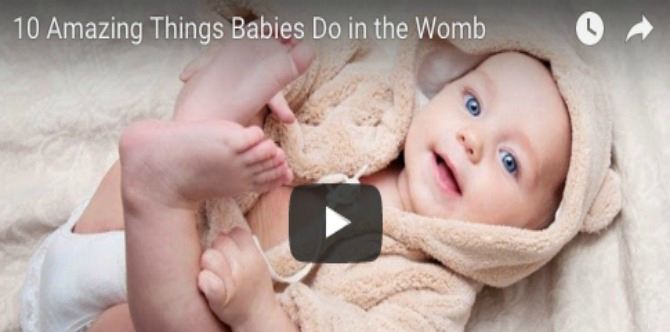 Babies spend their time in the womb doing these 10 amazing things