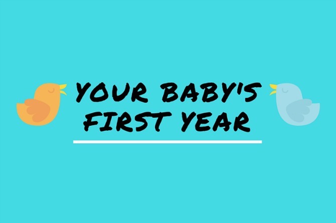 Infographic: What To Expect In Your Baby's First Year