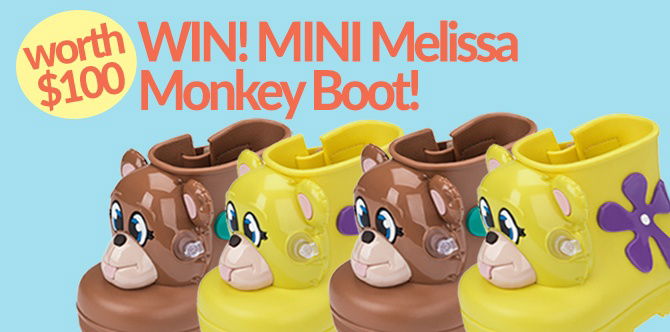 Win a pair of Melissa Mini Monkey Boots worth $100!