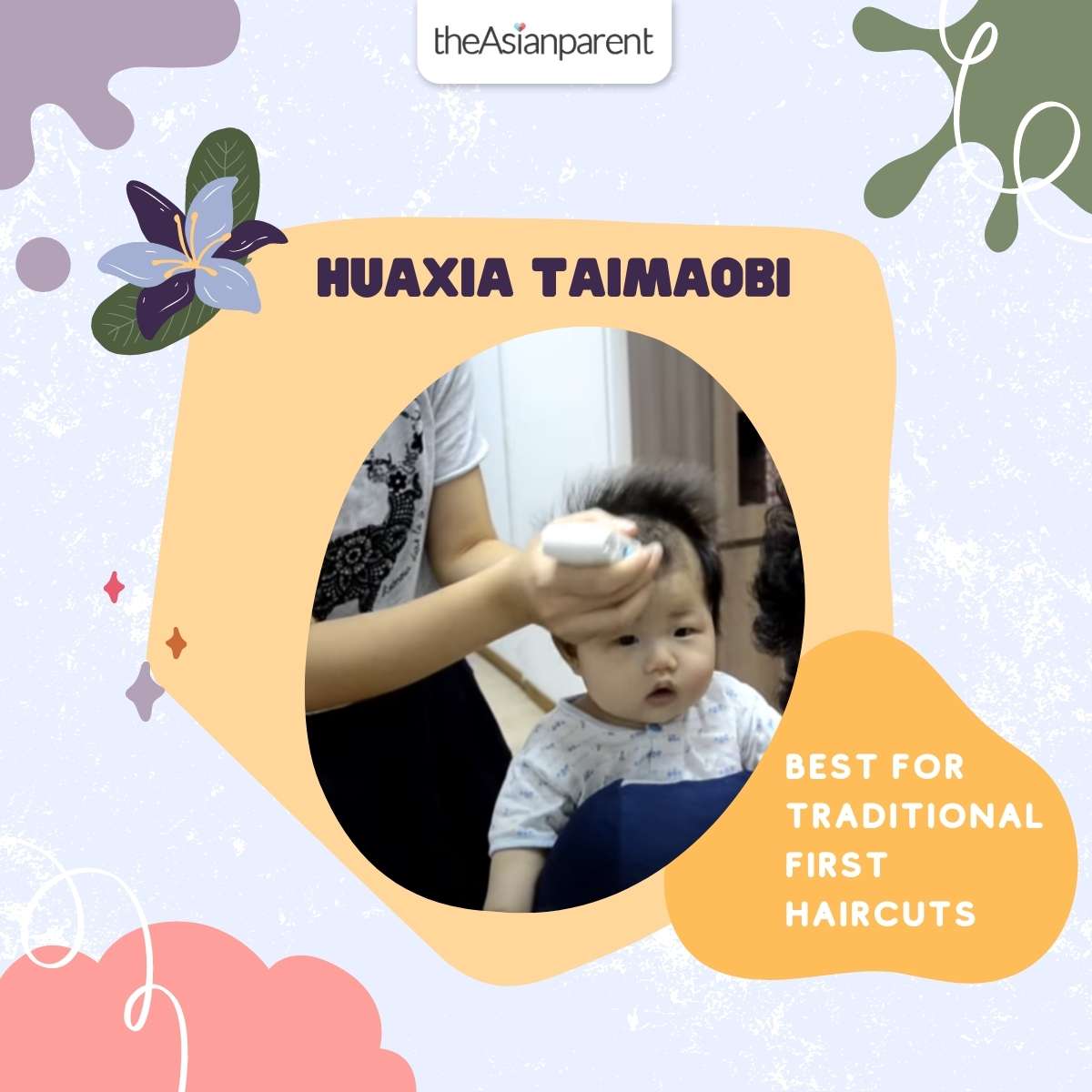 Huaxia Taimaobi - Best for traditional first haircuts