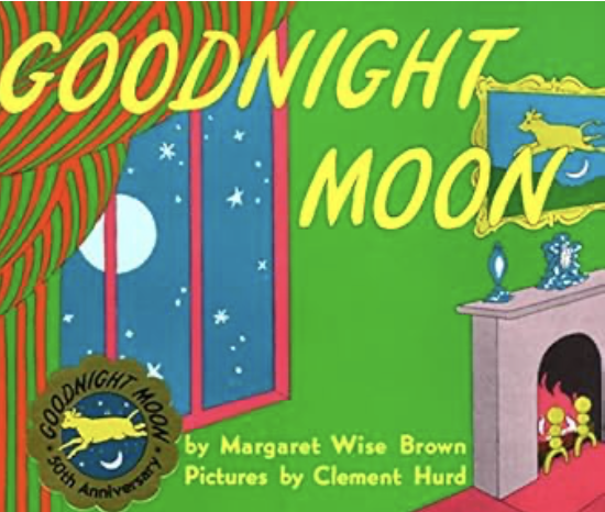 Goodnight Moon – by Margaret Wise Brown