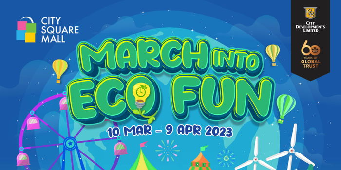 Celebrate with some Good, Green Fun at City Square Mall this March Holidays!