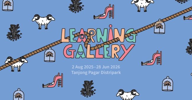 (2 August 2025 – 28 June 2026) Learning Gallery 2025 (Cycle 2) at ...
