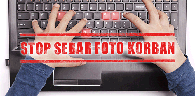 Stop Sebar Foto Korban Kekerasan Seksual dan Pornografi Anak di Media Sosial!