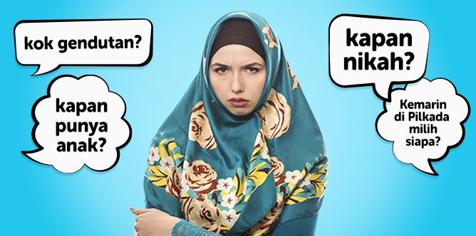 Berbagai Kalimat Menyebalkan yang Sebaiknya Tak diucapkan Saat Bertemu Kerabat