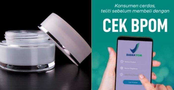Awas Produk Abal-Abal! Begini Cara Cek BPOM Online & Laporkan Efek Samping Kosmetik