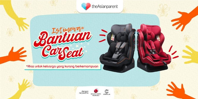 Berjaya Sompo Launches "Bantuan Car Seat" Campaign With theAsianparent Malaysia & Crolla
