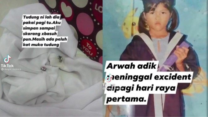 Adik Meninggal Dunia Pagi 1 Syawal Ketika Beli Ais, Kakak Masih Simpan Tudung Terakhir Arwah